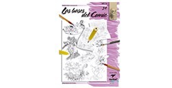 LIBRO (IN SPAGNOLO) - LIBROS DE TÉCNICAS ARTÍSTICAS LEONARDO Nº 34 LAS BASES DEL CÓMIC VOL II