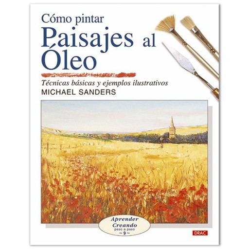LIVRE (EN ESPAGNOL) - COMO PINTAR PAISAJES AL ÓLEO