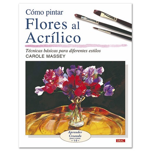 LIVRE (EN ESPAGNOL) - COMO PINTAR FLORES AL ACRÍLICO