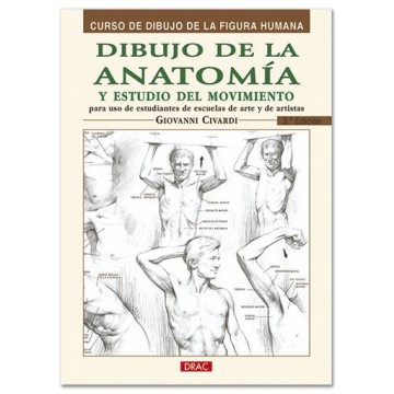 BOOK (IN SPANISH) - DIBUJO DE LA ANATOMIA Y ESTUDIO DEL MOVIMIENTO