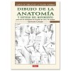 LIVRE (EN ESPAGNOL) - DIBUJO DE LA ANATOMÍA Y ESTUDIO DEL MOVIMIENTO