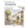 COMO PINTAR A LA ACUARELA