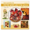 LIVRE (EN ESPAGNOL) - CURSO PRÁCTICO DE FIELTRO MODELABLE CON AGUJA PASO A PASO + DVD