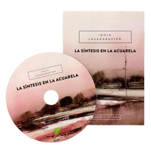 LIVRE (EN ESPAGNOL) - LA SÍNTESIS EN LA ACUARELA MASTER CLASS DE IDOIA LASAGABASTER - DVD VÍDEO HD