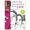 LIVRE (EN ESPAGNOL) - APRENDER A DIBUJAR LAS EXPRESIONES DE LA CARA