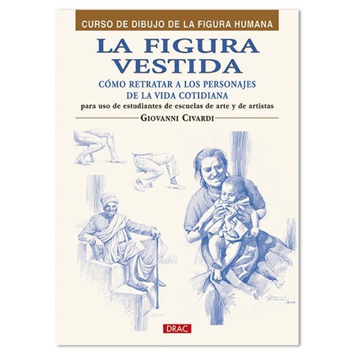 LIVRE (EN ESPAGNOL) - LA FIGURA VESTIDA