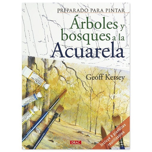 LIBRO (IN SPAGNOLO) - PREPARADO PARA PINTAR - ARBOLES Y BOSQUES A LA ACUARELA