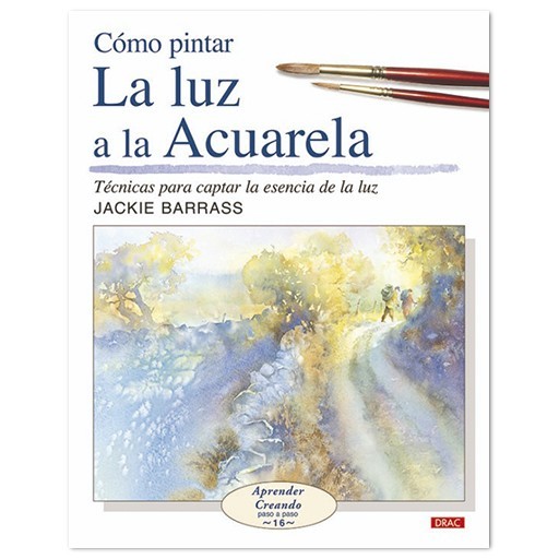CÓMO PINTAR LA LUZ A LA ACUARELA