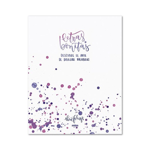 LIVRE (EN ESPAGNOL) - EL LIBRO DE LAS LETRAS BONITAS
