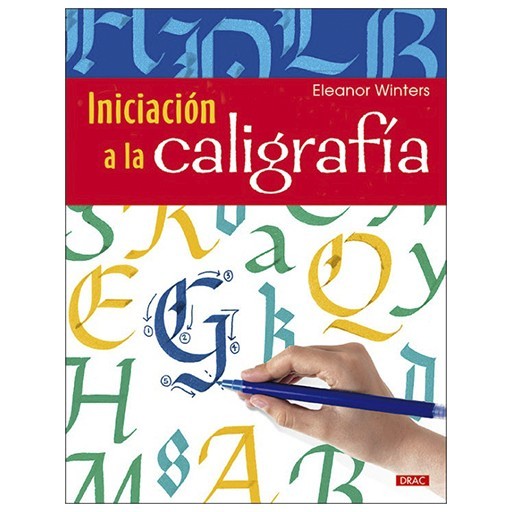 LIVRE (EN ESPAGNOL) - INICIACIÓN A LA CALIGRAFÍA