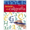 BOOK (IN SPANISH) - INICIACION A LA CALIGRAFIA