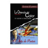 LIBRO (IN SPAGNOLO) - LA OBTENCION DEL COLOR UN SECRETO AL DESCUBIERTO - HANGEL MONTERO