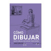 CÓMO DIBUJAR - BOCETA Y DIBUJA LO QUE QUIERAS Y DONDE QUIERAS