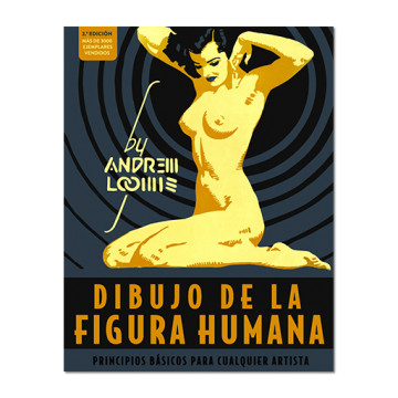 LIBRO (IN SPAGNOLO) - DIBUJO DE LA FIGURA HUMANA - PRINCIPIOS BÁSICOS PARA LOS ARTISTAS