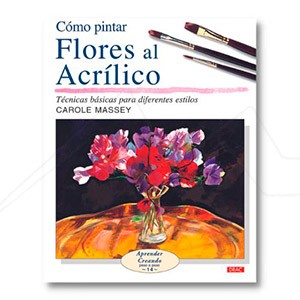 BOOK - COMO PINTAR FLORES AL ACRILICO (SPANISH)