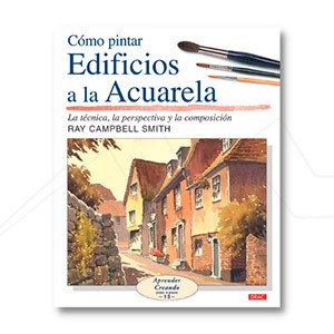 BOOK - COMO PINTAR EDIFICIOS A LA ACUARELA (SPANISH)