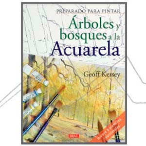 BOOK - PREPARADO PARA PINTAR - ARBOLES Y BOSQUES A LA ACUARELA (SPANISH)