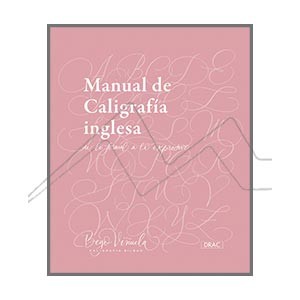 BOOK - MANUAL DE CALIGRAFIA INGLESA - DE LO FORMAL A LO EXPRESIVO (SPANISH)