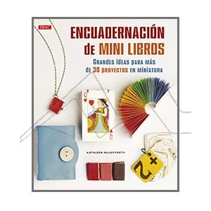 BOOK - ENCUADERNACION DE MINI LIBROS (SPANISH)