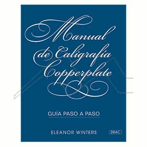 BOOK - MANUAL DE CALIGRAFIA COPPERPLATE - GUIA PASO A PASO (SPANISH)