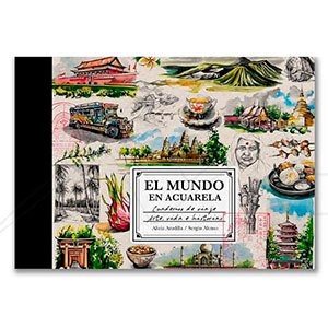 BOOK - EL MUNDO EN ACUARELA - ALICIA ARADILLA Y SERGIO ALONSO (SPANISH)