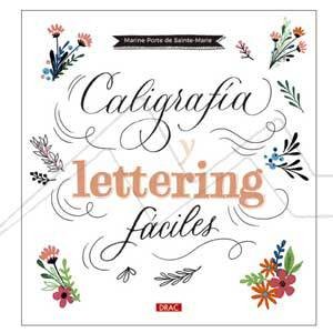 EASY CALLIGRAPHY AND LETTERING