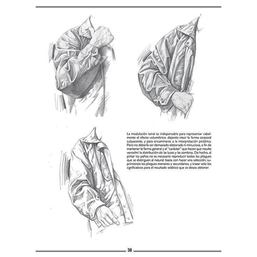 LIVRE (EN ESPAGNOL) - EL ROPAJE Y LA FIGURA HUMANA CÓMO DIBUJAR PLIEGUES - TEJIDOS Y VESTIDOS